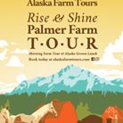 Alaska Farm Tours